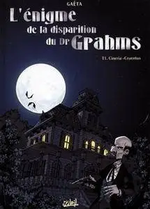 Enigme de la disparition du Dr Grahms (L') - T01 - Cineria-Cruentus