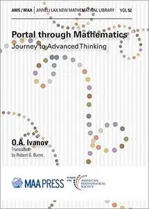 Portal through Mathematics: Journey to Advanced Thinking