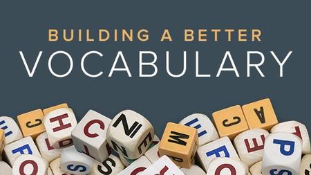 TTC - Building a Better Vocabulary