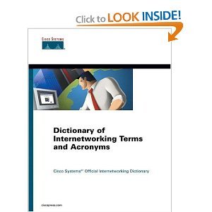 Dictionary of Internetworking Terms and Acronyms (Cisco Press Core Series) (repost)