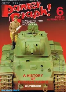 Panzer Graph! A History of Russian Tanks. Issue 6 Autumn 2006