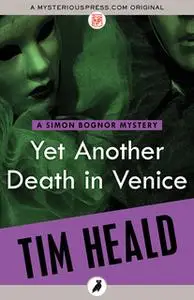 «Yet Another Death in Venice» by Tim Heald