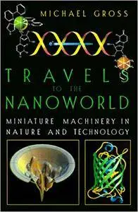 Travels to the Nanoworld: Miniature Machinery in Nature and Technology