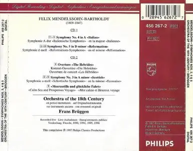 Frans Brüggen, Orchestra of the 18th Century - Felix Mendelssohn: Symphonies Nos. 3, 4 & 5 (1997)