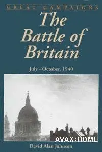 Battle Of Britain: July-november 1940  (Repost) 