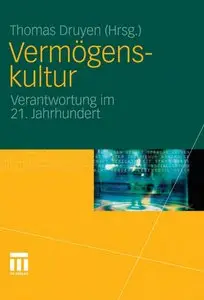 Vermögenskultur: Verantwortung im 21. Jahrhundert (repost)