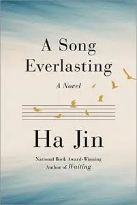 A Song Everlasting: A Novel