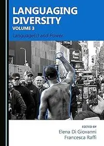 Languaging Diversity Volume 3