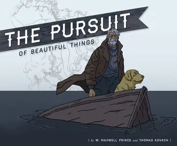The Pursuit of Beautiful Things (2013)