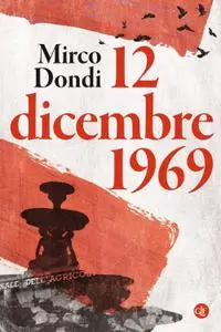 Mirco Dondi - 12 dicembre 1969