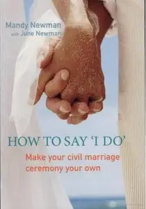 How to Say I Do: Make Your Civil Marriage Ceremony Your Own (repost)