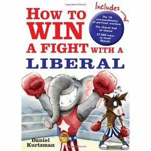 How to Win a Fight with a Liberal