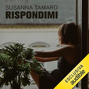 «Rispondimi» by Susanna Tamaro