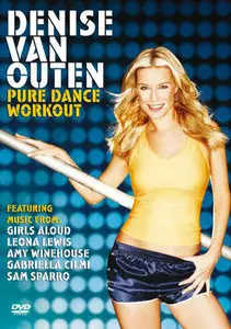 Denise Van Outen: Pure Dance Workout (2008)