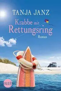 Tanja Janz - Krabbe mit Rettungsring