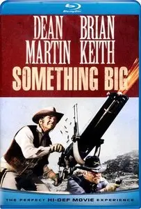 Something Big (1971)