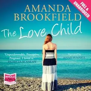 «The Love Child» by Amanda Brookfield