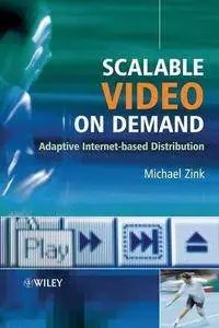Scalable Video on Demand: Adaptive Internet-based Distribution (Repost)