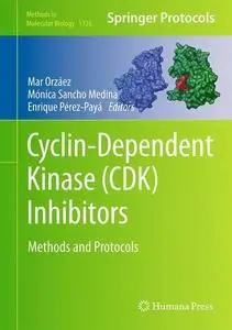 Cyclin-Dependent Kinase (CDK) Inhibitors: Methods and Protocols (repost)