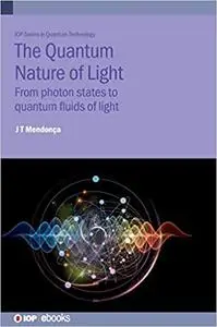 Quantum Nature of Light: From photon states to quantum fluids of light