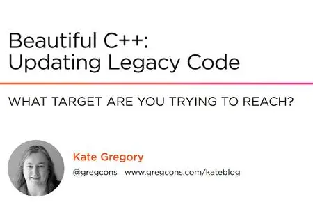 Beautiful C++: Updating Legacy Code
