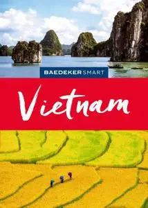 Baedeker SMART Reiseführer Vietnam (Baedeker Reiseführer E-Book) 2. Auflage