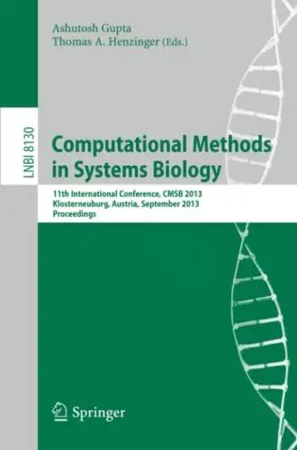 Computational Methods in Systems Biology: 11th International Conference, CMSB 2013, Klosterneuburg, Austria, September 22-24, 2