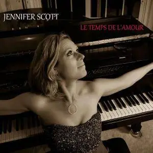 Jennifer Scott - Le Temps De L'Amour (2016)
