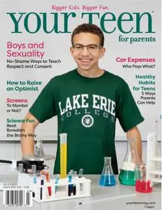 Your Teen Magazine for Parents - February 2019