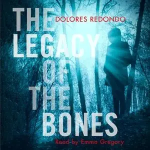 «The Legacy of the Bones» by Dolores Redondo