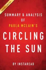 Summary & Analysis of Paula McLain's Circling the Sun