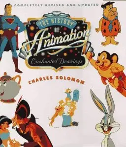 The History of Animation: Enchanted Drawings