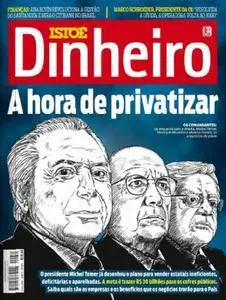 Isto É Dinheiro - Brazil - Issue 975 - 13 Julho 2016