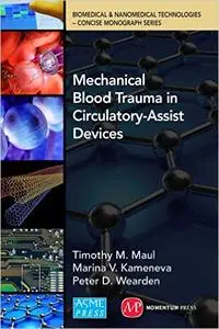 Mechanical Blood Trauma in Circulatory-Assist Devices (Repost)