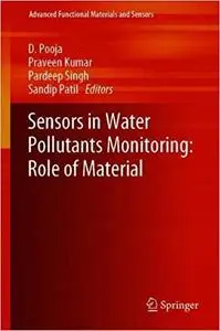 Sensors in Water Pollutants Monitoring: Role of Material