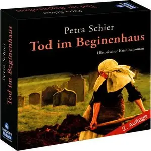 Petra Schier - Tod im Beginenhaus