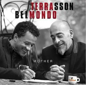 Jacky Terrasson & Stephane Belmondo - Mother (2016)