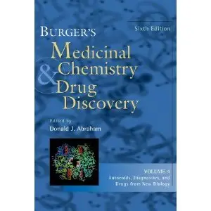 Burger's Medicinal Chemistry and Drug Discovery (repost)