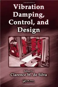 Vibration Damping, Control, and Design (repost)