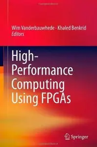 High-Performance Computing Using FPGAs [Repost]