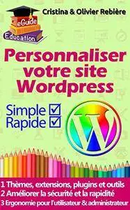 Personnaliser votre site Wordpress