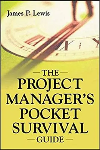 The Project Manager's Pocket Survival Guide (Repost)