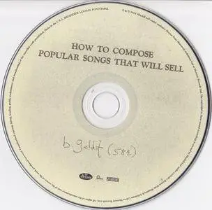 Bob Geldof - How To Compose Popular Songs That Will Sell (2011)