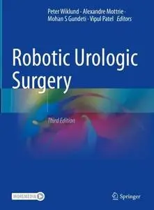 Robotic Urologic Surgery, Third Edition (Repost)