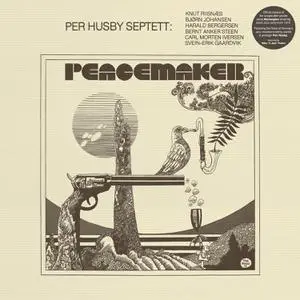 Per Husby Septett - Peacemaker (2022) [Official Digital Download]