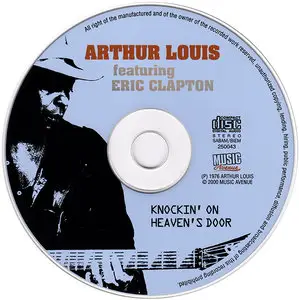 Arthur Louis featuring Eric Clapton - Knockin' On Heaven's Door (1976) Remastered Reissue 2000
