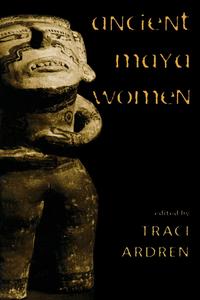 Ancient Maya Women