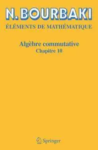 Algèbre commutative: Chapitre 10 (Repost)