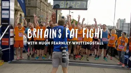 BBC - Britain's Fat Fight with Hugh Fearnley-Whittingstall (2018)