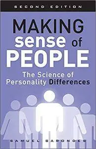 Making Sense of People: The Science of Personality Differences, 2nd edition